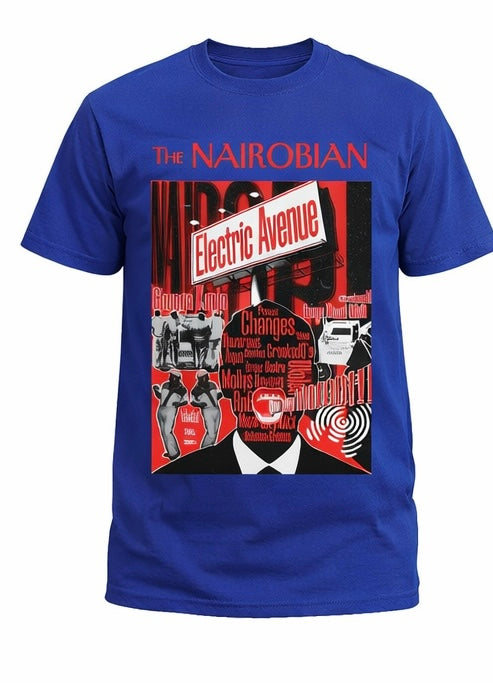 Nairobian Electric Avenue  Tee