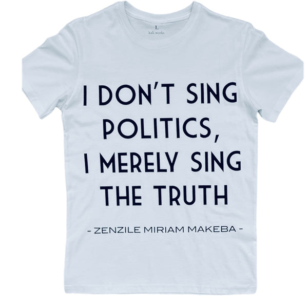 Miriam Makeba Quote Tee
